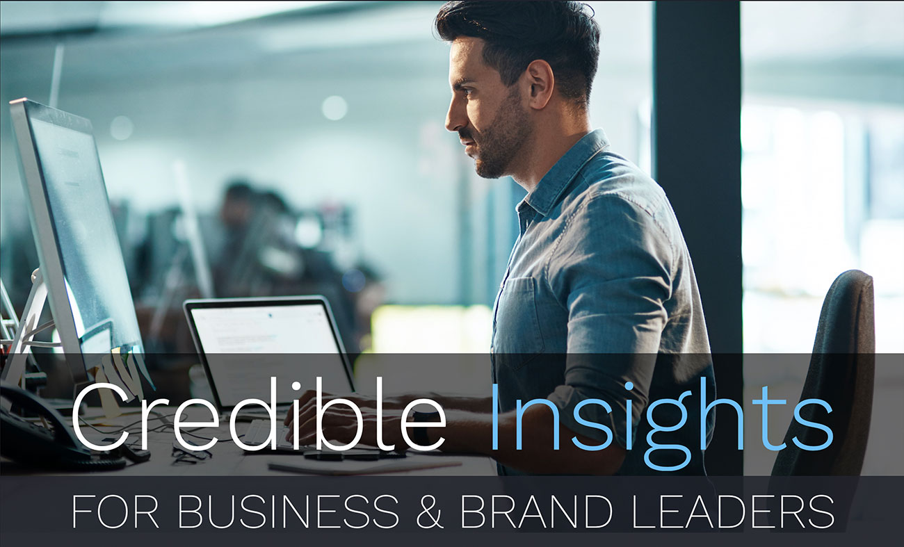 Credible Insights - For Business & Brand Leaders